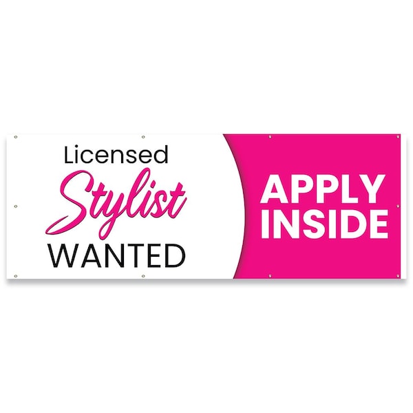 Signmission Licensed Stylist Wanted Apply Inside Banner Concession Stand Food Truck Single Sided B-96-30101 - main